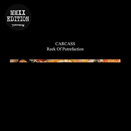 Carcass - Reek of Putrefaction - Import CD