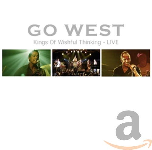 Go West - Kings Of Wishful Thinking-Live - Import CD