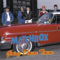 Matchbox - Going Down Town - Import CD