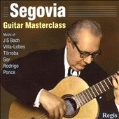 Andres Segovia - Andres Segovia -Guitar Masterclass: J.S.Bach, Villa-Lobos, M.Torroba, Ponce, etc - Import CD