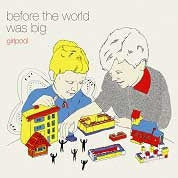 Girlpool - Before the World Was Big - Import CD