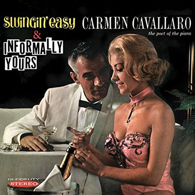 Carmen Cavallaro - Swinging Easy/Informally Yours - Import CD