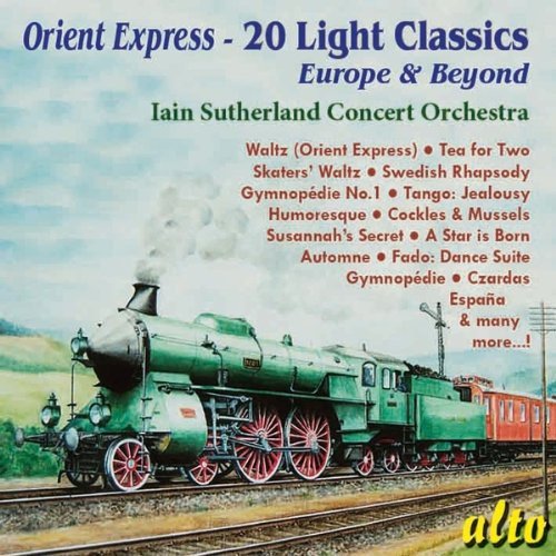 City of Glasgow Philharmonic Orchestra - Orient Express - 20 Light Classics - Europe & Beyond - Import CD