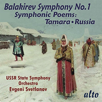 Ussr State Symphony Orchestra - Balakirev: Symphony No.1, Symphonic Poems "Tamara", "Russia" - Import CD