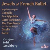 Sir Georg Solti, John Lanchbery, Herbert Von Karajan - Jewels From French Ballet - Import CD