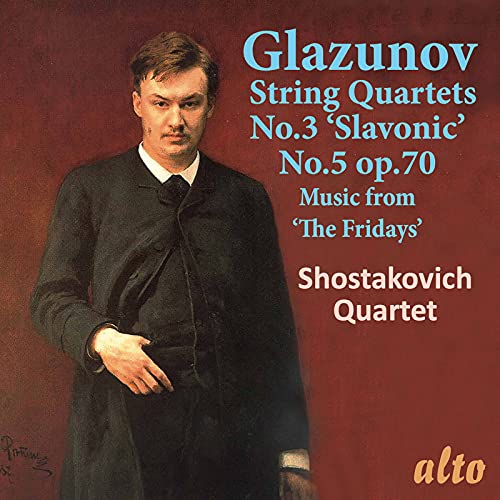 Shostakovich Quartet - Alexander Glazunov String Quartets No. 3 & 5; Music From "the Fridays" - Import CD