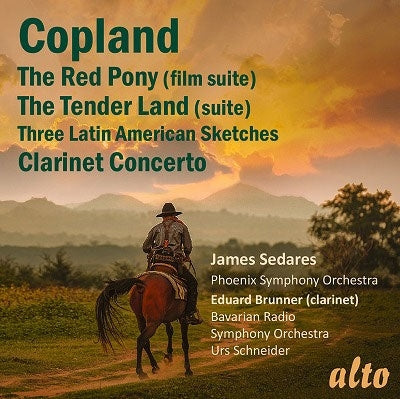 James Sedares - Copland (1900-1990) Red Pony, Clarinet Concerto, Etc: Sedares / Phoenix So Brunner(Cl)U.schneider / Bavarian Rso - Import CD