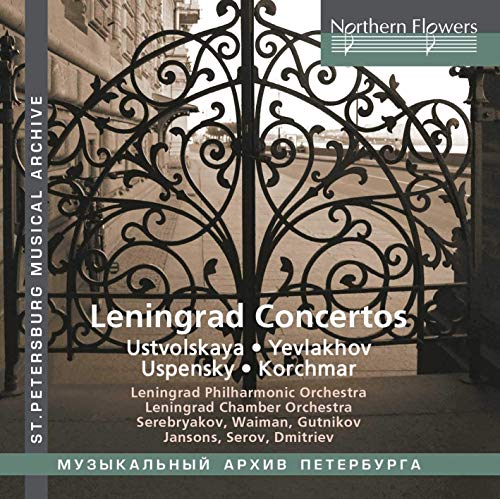 Leningrad Chamber Orchestra - Leningrad Concertos: Ustvolskaya/Yev lakhov/Uspensky/Korchmar - Import CD