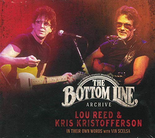 Lou Reed 、 Kris Kristofferson - The Bottom Line Archive Series: In Their Own Words With Vin Scelsa - Import 2 CD