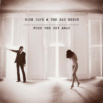 Nick Cave & The Bad Seeds - Push The Sky Away - Import Vinyl LP Record