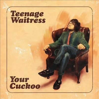 Teenage Waitress - Your Cuckoo - Import LP Record