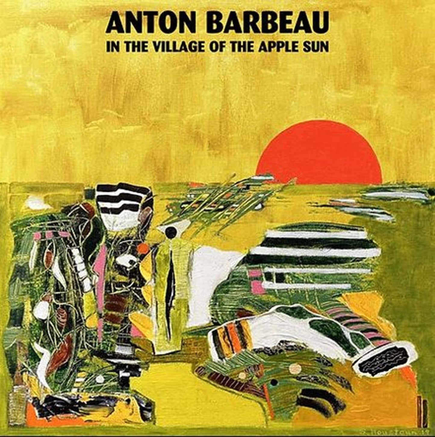Anton Barbeau - In The Village Of The Apple Sun - Import Vinyl LP Record