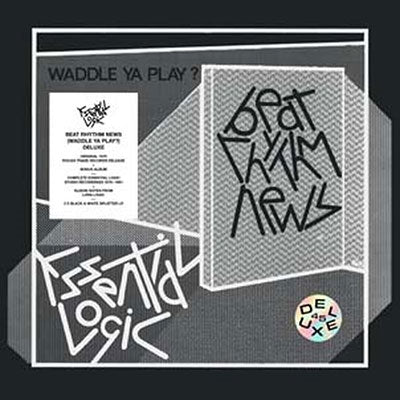 Essential Logic - Beat Rhythm News Waddle Ya Play? Deluxe - 45Th Anniversary Edition - Import2 CD
