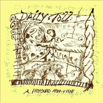 Daily Toll - A Profound Non-Event - Import CD