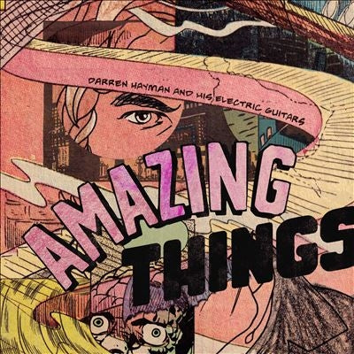 Darren Hayman and his Electric Guitars - Amazing Things - Import CD