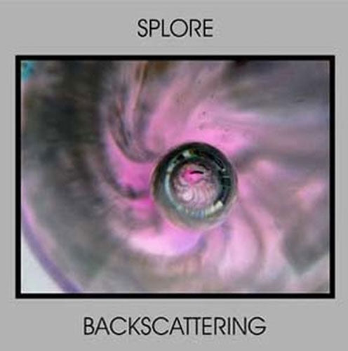 Splore - Backscattering - Import CD