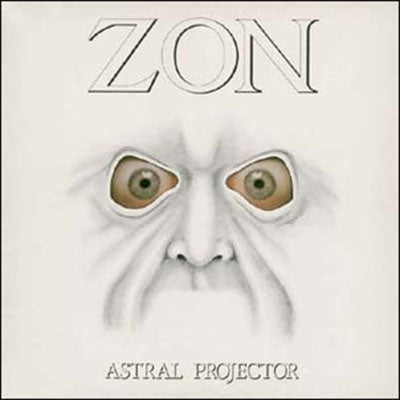 Zon (Rock) - Astral Projector - Import CD Bonus Track