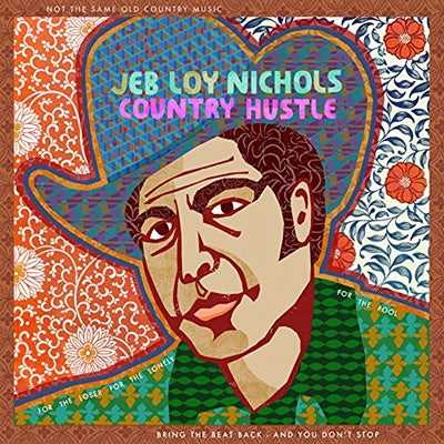 Jeb Loy Nichols - Country Hustle - Import Vinyl LP Record