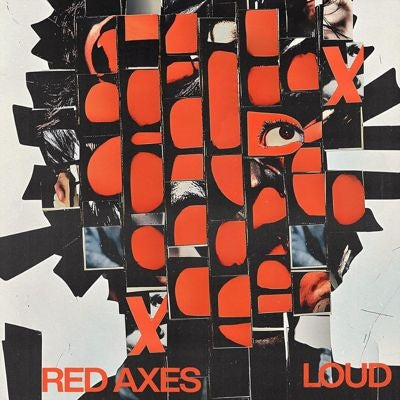 Red Axes - Loud - Import Vinyl LP Record
