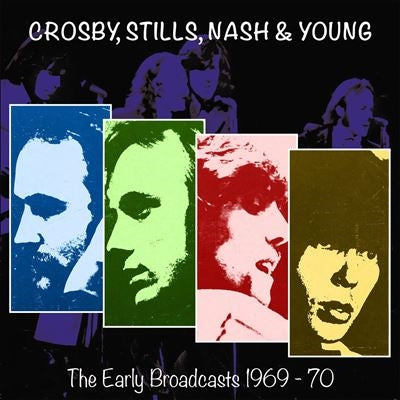 Crosby, Stills, Nash & Young - The Early Broadcasts 1969-1970 - Import CD