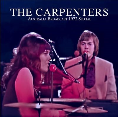 Carpenters - Australia Broadcast 1972 Special - Import CD