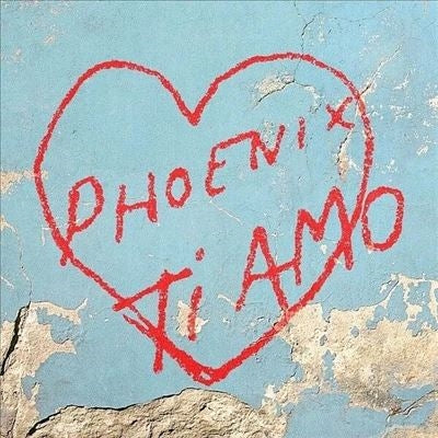 Phoenix - Ti Amo - Import Vinyl LP Record