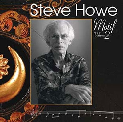 Steve Howe - Motif Volume 2 - Import CD