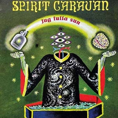Spirit Caravan - Jug Fulla Sun - Import CD
