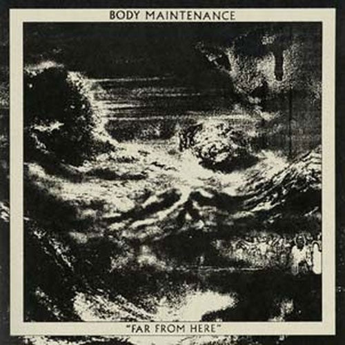 Body Maintenance - Far From Here - Import LP Record Limited Edition
