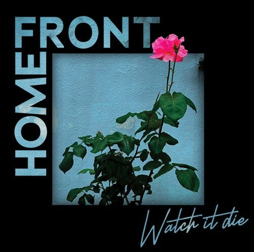 Home Front - Watch It Die - Import CD