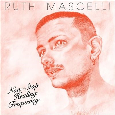 Ruth Mascelli - Non-Stop Healing Frequency - Import Vinyl LP Record