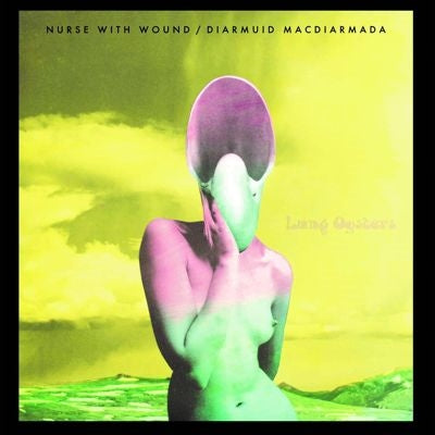 Nurse With Wound,										Diarmuid MacDiarmada - Lung Oysters - Import Transparent Blue Vinyl LP Record