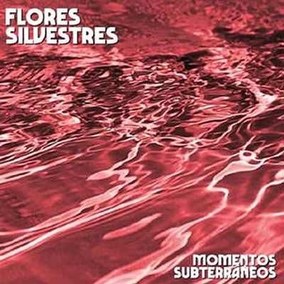 Flores Silvestres - Momentos Subterraneos - Import LP Record Limited Edition