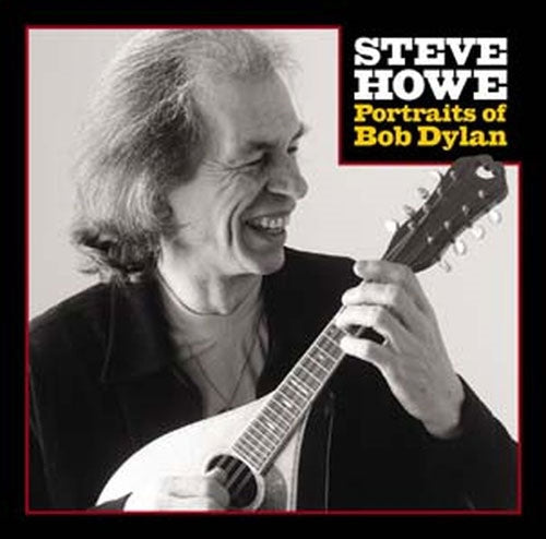 Steve Howe - Portraits Of Bob Dylan - Import CD