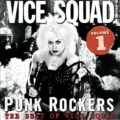 Vice Squad - Punk Rockers: The Best Of Vice Squad, Vol. 1 - Import Vinyl LP Record