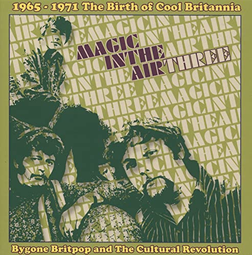 Various Artists - Magic In The Air Three: 1965-1971 Birth Of Cool Britannia - Import 3 CD