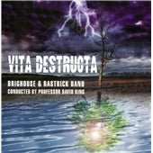 Brighouse & Rastrick Band - Vita Destructa - Import CD