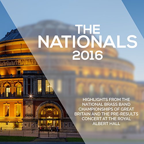 *brasswind Ensemble* Classical - The Nationals 2016-highlights From The Brass Band Championships Of Great Britain - Import CD