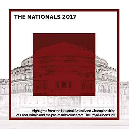 Various Artists -  The Nationals 2017-Highlights From The Brass Band Championships Of Great Britain - Import CD