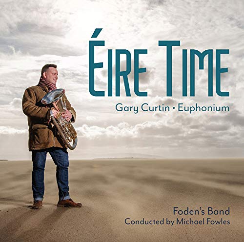 Euphonium Classical -  Eire Time: Gary Curtin(Euph)Foden'S Band - Import CD