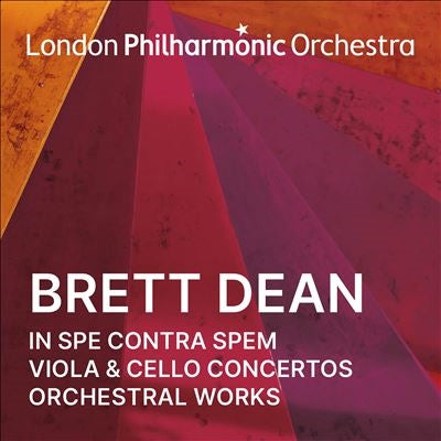 London Philharmonic Orchestra - Brett Dean: In Spe Contra Spem Orchestra Works - Import 2 CD