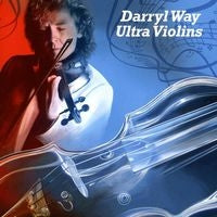 Darryl Way - Ultra Violins - Import CD