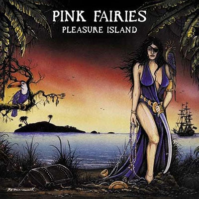 The Pink Fairies - Pleasure Island - Import CD