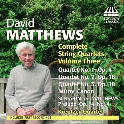 Roderick Chadwick / Kreutzer Quartet - David Matthews: Comp Str Qrts Vol. 3 - Import CD