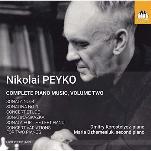 Peyko / Korostelyov / Dzhemesiuk - Nikolai Peiko: Complete Piano Music 2 - Import CD