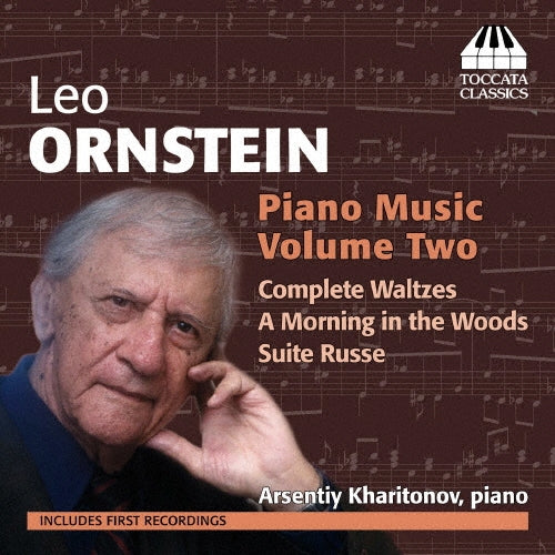 Ornstein / Kharitonov, arsentiy - Leo Ornstein: Piano Music 2 - Import CD
