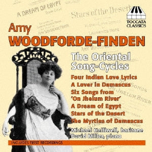 Michael Halliwell - Amy Woodforde-Finden: Oriental Song-cycles - Import CD