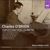 O’BRIEN,CHARLES - Charles O'Brien: Complete Piano Music Vol.2 - Import CD