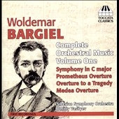 Dmitry Vasilyev - Woldemar Bargiel: Complete Orchestral Music Vol.1 - Import CD