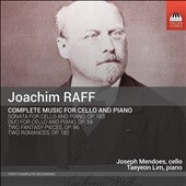 Joseph Mendelssohn, Rim Te-yeon - Joachim Raff: Complete Music For Cello & Piano - Import CD